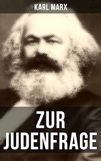 Zur Judenfrage - Karl Marx - E-Book