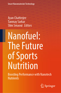 Nanofuel: The Future of Sports Nutrition -  - E-Book