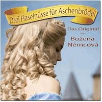 Drei Haselnüsse für Aschenbrödel - Das Original von Bozena Nemcova - Bozena Nemcova - Hörbuch
