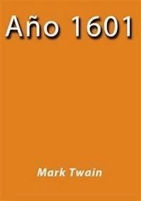 Año 1601 - Mark Twain - E-Book