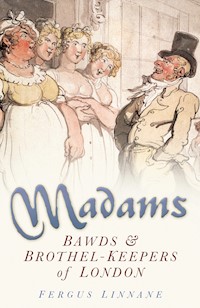 Madams - Fergus Linnane - E-Book