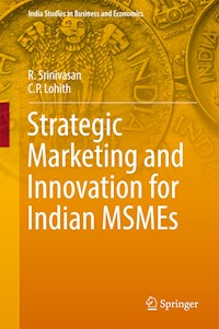 Strategic Marketing and Innovation for Indian MSMEs - R. Srinivasan - E-Book