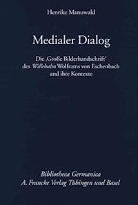 Medialer Dialog - Henrike Manuwald - E-Book
