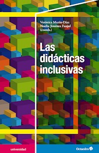 Las didácticas inclusivas - Verónica Marín-Díaz - E-Book