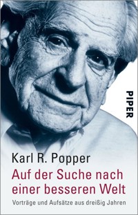 Auf der Suche nach einer besseren Welt - Karl R. Popper - E-Book