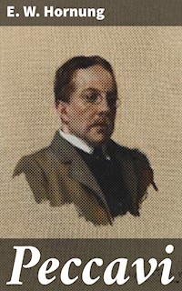 Peccavi - E. W. Hornung - E-Book
