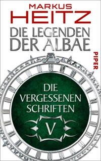 Die Vergessenen Schriften 5 - Markus Heitz - E-Book