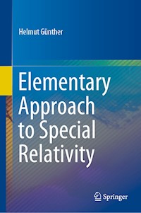 Elementary Approach to Special Relativity - Helmut Günther - E-Book