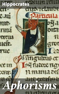 Aphorisms - Hippocrates - E-Book