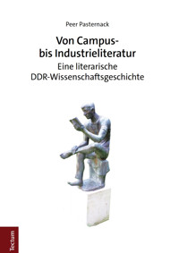 Von Campus- bis Industrieliteratur - Peer Pasternack - E-Book