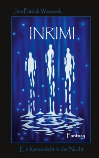 Inrimi - Jan-Patrick Wiezorek - E-Book