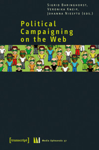 Political Campaigning on the Web -  - E-Book