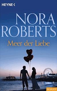 Meer der Liebe - Nora Roberts - E-Book