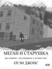 Меган И Старушка - Owen Jones - E-Book