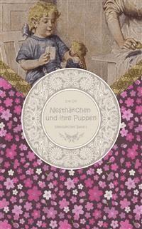 Nesthäkchen und ihre Puppen - Else Ury - E-Book