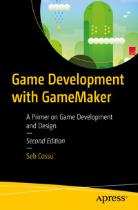 Game Development with GameMaker - Sebastiano M. Cossu - E-Book
