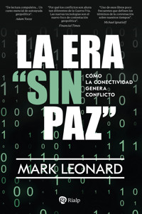 La era "sin paz" - Mark Leonard - E-Book