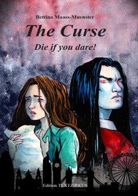 The Curse - Bettina Maass-Muenster - E-Book