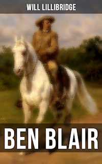 Ben Blair - Lillibridge Will - E-Book