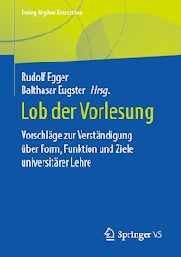 Lob der Vorlesung -  - E-Book