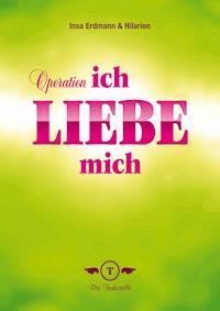 Operation - Ich liebe mich - Insa Erdmann - E-Book