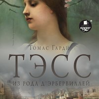 Тэсс из рода д'Эрбервиллей - Томас Гарди - Hörbuch