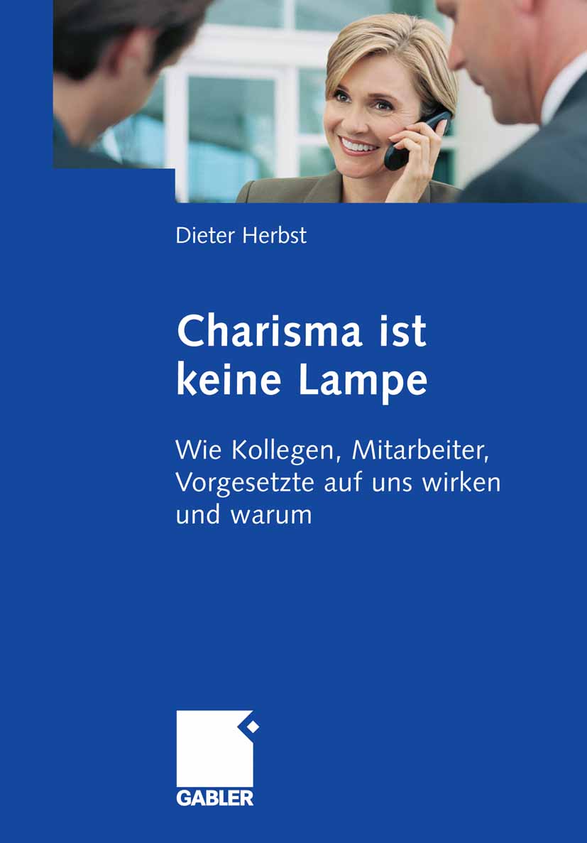 Charisma ist keine Lampe - Dieter Herbst - E-Book