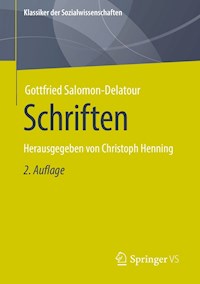 Schriften - Gottfried Salomon-Delatour - E-Book