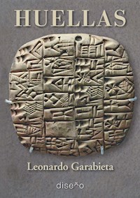 Huellas - GARABIETA LEONARDO - E-Book