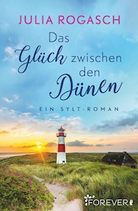 Das Glück zwischen den Dünen - Julia Rogasch - E-Book + Hörbuch