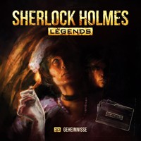 Sherlock Holmes Legends, Folge 30: Geheimnisse - Eric Zerm - Hörbuch