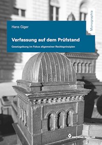 Verfassung auf dem Prüfstand - Hans Giger - E-Book