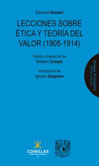 Lecciones sobre ética y teoría del valor (1908-1914) - Husserl Edmund - E-Book