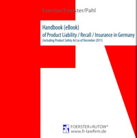 Handbook of Product Liability / Recall / Insurance in Germany - Viktor Foerster - E-Book