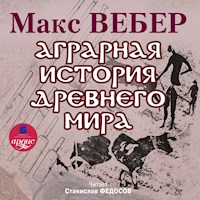 Аграрная история Древнего мира - Макс Вебер - Hörbuch