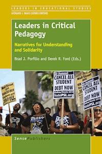 Leaders in Critical Pedagogy - - E-Book