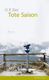 Tote Saison - O.P. Zier - E-Book