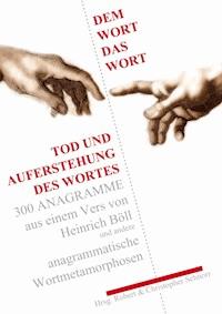 Dem Wort das Wort. - Christopher D. Schnorr - E-Book