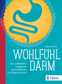 Wohlfühl-Darm - Klaus Heid - E-Book