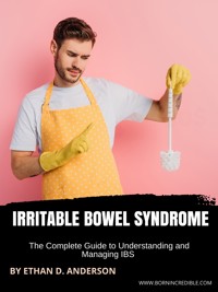 Irritable Bowel Syndrome - Ethan D. Anderson - E-Book