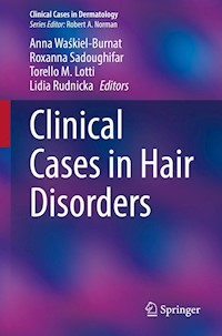 Clinical Cases in Hair Disorders -  - E-Book