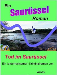 Tod im Saurüssel - Wilotte Wiegand - E-Book