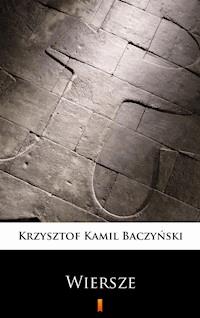 Wiersze - Krzysztof Kamil Baczyński - E-Book