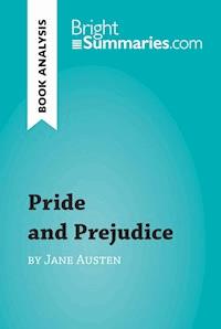 Pride and Prejudice by Jane Austen (Book Analysis) - Bright Summaries - E-Book