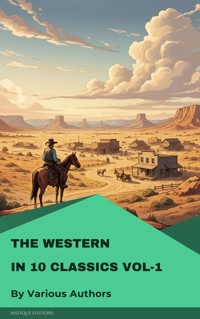 The Western in10 classics Vol-1 - Andy Adams - kostenlos E-Book