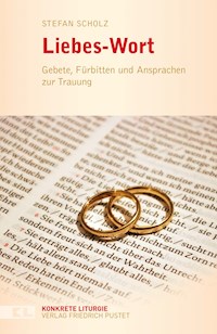 Liebes-Wort - Stefan Scholz - E-Book