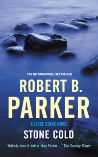 Stone Cold - Robert B Parker - E-Book