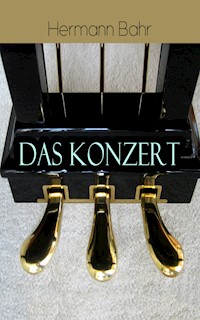 Das Konzert - Hermann Bahr - E-Book