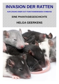 Invasion der Ratten - Helga Geerkens - E-Book