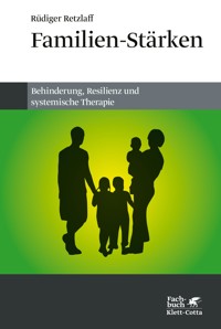 Familien-Stärken - Rüdiger Retzlaff - E-Book